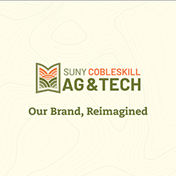 SUNY Cobleskill AG & Tech Our Brand, Reimagined